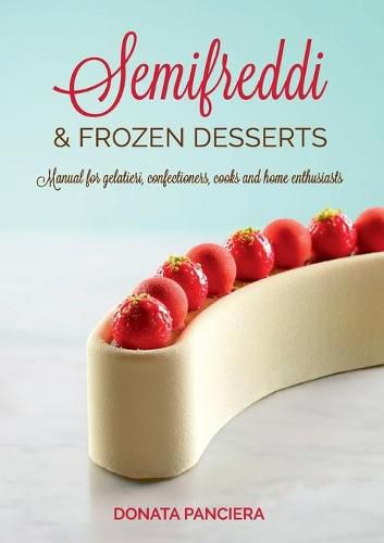 Cover image for Semifreddi & Frozen Desserts