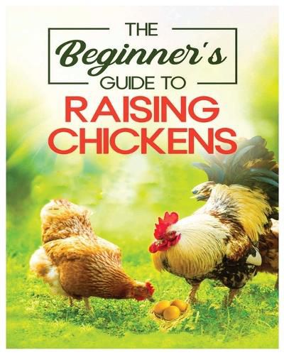 Cover image for Raising Chickens for Beginners