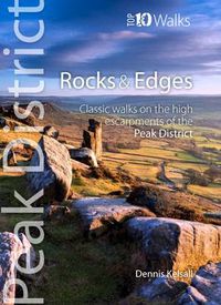 Cover image for Rocks & Edges: Classic Walks on the High Escarpments of the Peak District