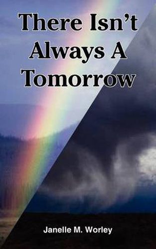 Cover image for There Isn't Always A Tomorrow