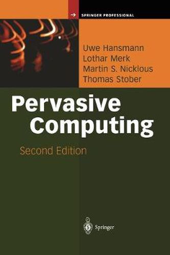 Cover image for Pervasive Computing: The Mobile World