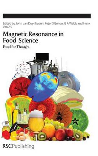 Magnetic Resonance in Food Science: Food for Thought