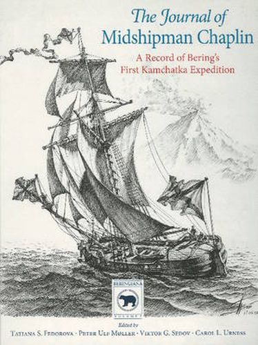 Cover image for Journal of Midshipman Chaplin: A Record of Bering's First Kamchatka Expedition