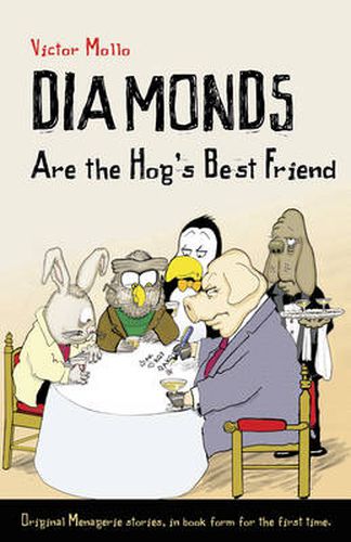 Cover image for Diamonds are the Hog's Best Friend