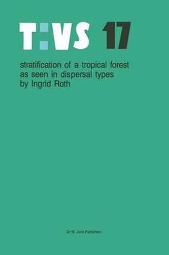 Stratification of a tropical forest as seen in dispersal types