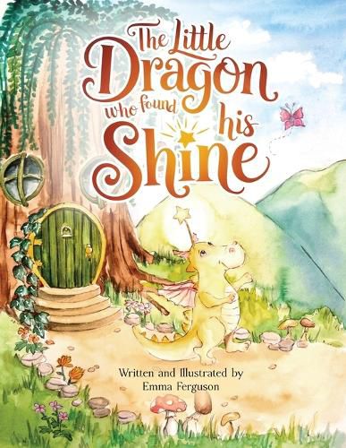 Cover image for The Little Dragon Who Found His Shine