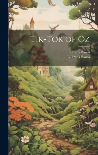 Cover image for Tik-Tok of Oz