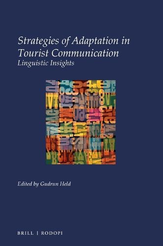 Cover image for Strategies of Adaptation in Tourist Communication: Linguistic Insights