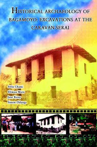 Cover image for Historical Archaeology of Bagamoyo