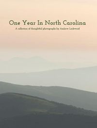 Cover image for One Year In North Carolina