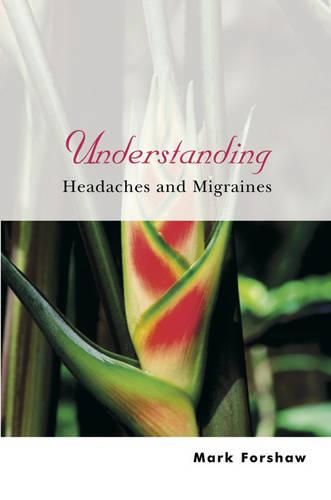 Cover image for Understanding Headaches and Migraines