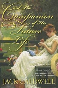 Cover image for The Companion of His Future Life