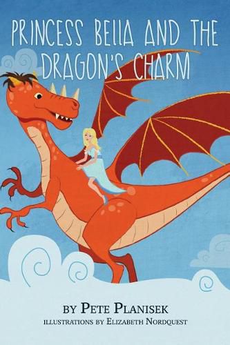 Cover image for Princess Bella and the Dragon's Charm