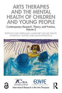 Cover image for Arts Therapies and the Mental Health of Children and Young People
