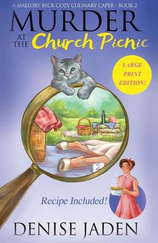 Cover image for Murder at the Church Picnic: A Mallory Beck Cozy Culinary Caper