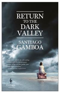 Cover image for Return to the Dark Valley