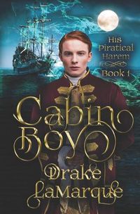 Cover image for Cabin Boy: A gay harem paranormal romance