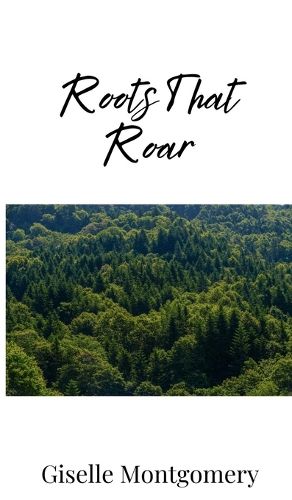 Cover image for Roots That Roar