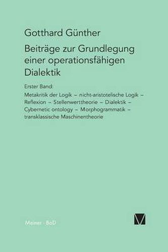 Cover image for Beitrage zur Grundlegung einer operationsfahigen Dialektik / Beitrage zur Grundlegung einer operationsfahigen Dialektik