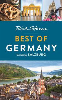 Cover image for Rick Steves Best of Germany (Third Edition): With Salzburg