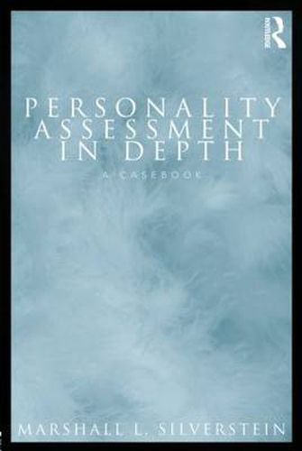 Cover image for Personality Assessment in Depth: A Casebook