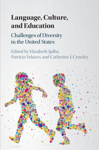 Cover image for Language, Culture, and Education: Challenges of Diversity in the United States