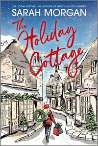 Cover image for The Holiday Cottage