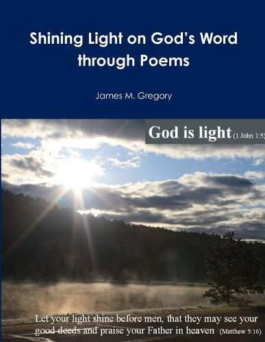 Shining Light on God's Word Through Poems