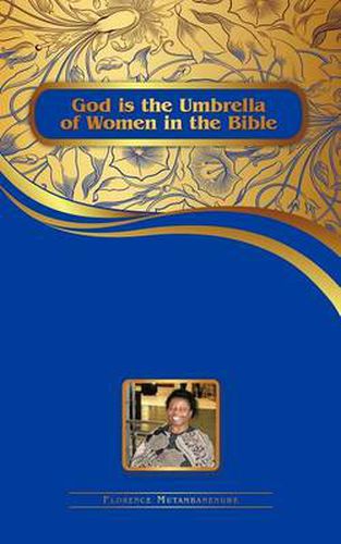 Cover image for God Is the Umbrella of Women in the Bible