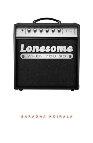 Cover image for Lonesome When You Go