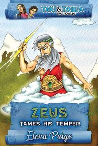 Cover image for Zeus Tames His Temper