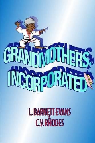 Cover image for Grandmothers, Incorporated