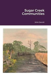 Cover image for Sugar Creek Communities