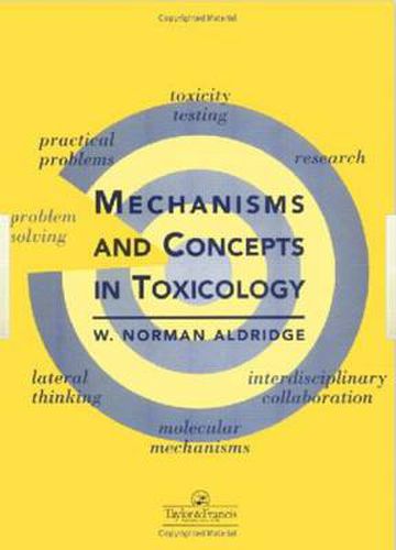 Cover image for Mechanisms and Concepts in Toxicology