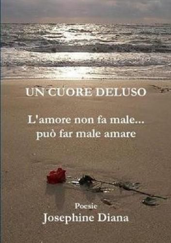 Cover image for Un cuore deluso