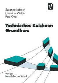 Cover image for Technisches Zeichnen Grundkurs