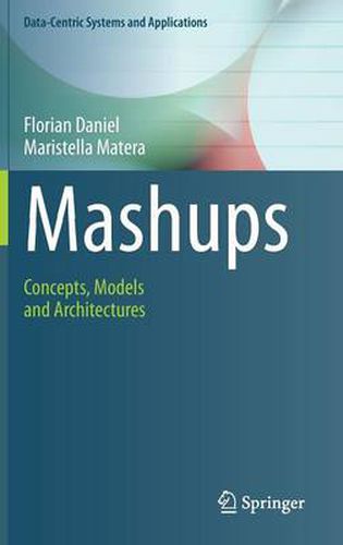Cover image for Mashups: Concepts, Models and Architectures
