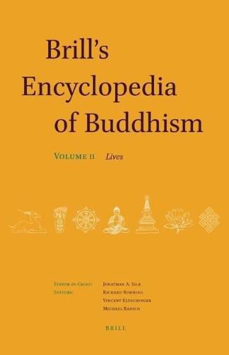 Cover image for Brill's Encyclopedia of Buddhism. Volume Two: Lives