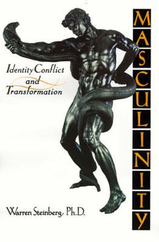 Cover image for Masculinity: Identity, Conflict, and Transformation