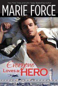 Cover image for Everyone Loves a Hero