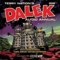 Cover image for The Dalek Audio Annual: Dalek Stories from the Doctor Who universe