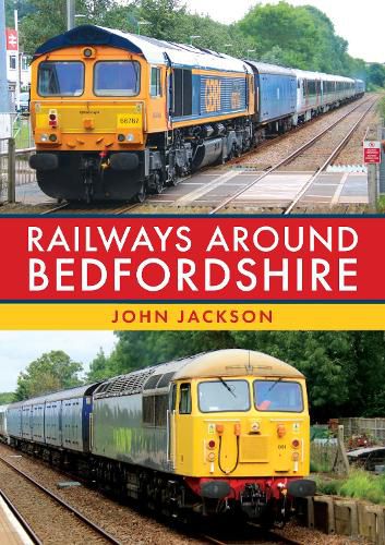 Cover image for Railways Around Bedfordshire