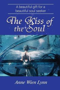 Cover image for The Kiss of the Soul