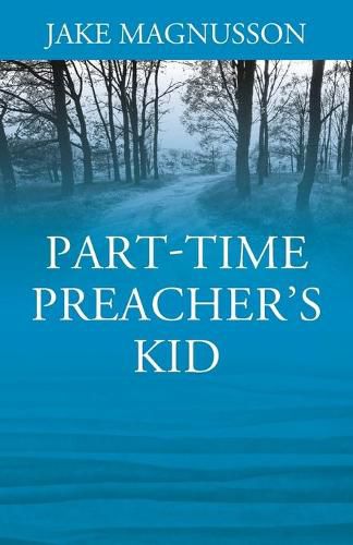 Cover image for Part-Time Preacher's Kid