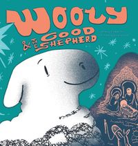 Cover image for Wooly and the Good Shepherd