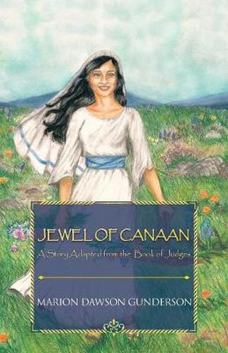 Cover image for Jewel of Canaan: A Story Adapted from the Book of Judges