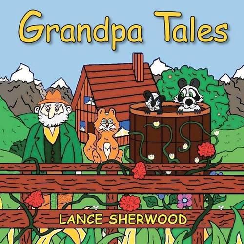 Cover image for Grandpa Tales: Introducing Stinky and the Bandit