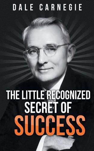 Cover image for The Little Recognized Secret of Success