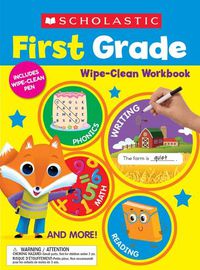 Cover image for Scholastic First Grade Wipe-Clean Workbook