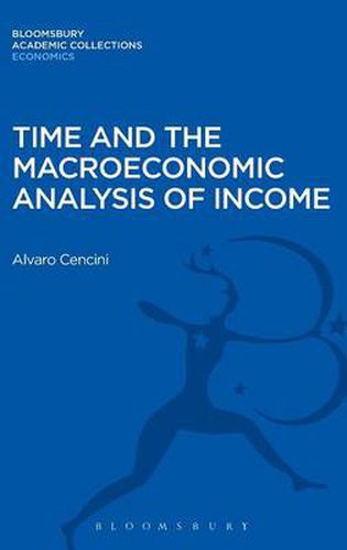 Time and the Macroeconomic Analysis of Income